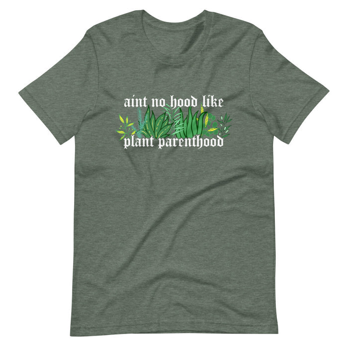 aint no hood like plant parenthood sew bonita shirts