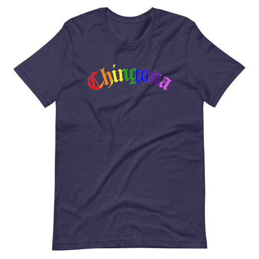 Chingona Pride Shirt