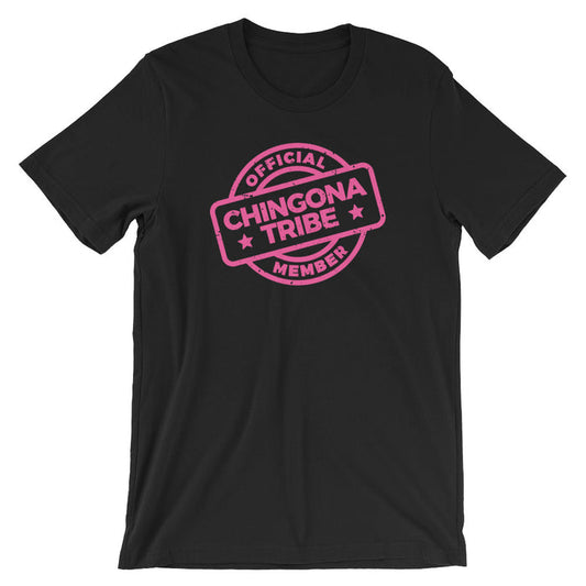 Chingona Tribe Shirt