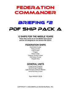 Federation Commander: Briefing #2 Ship Pack A