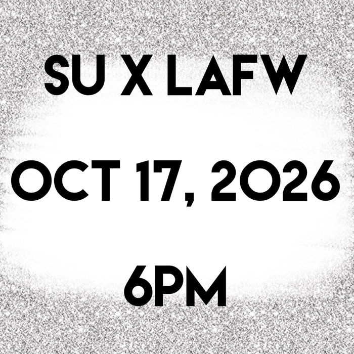 SU x LAFW Ticket: October 2026